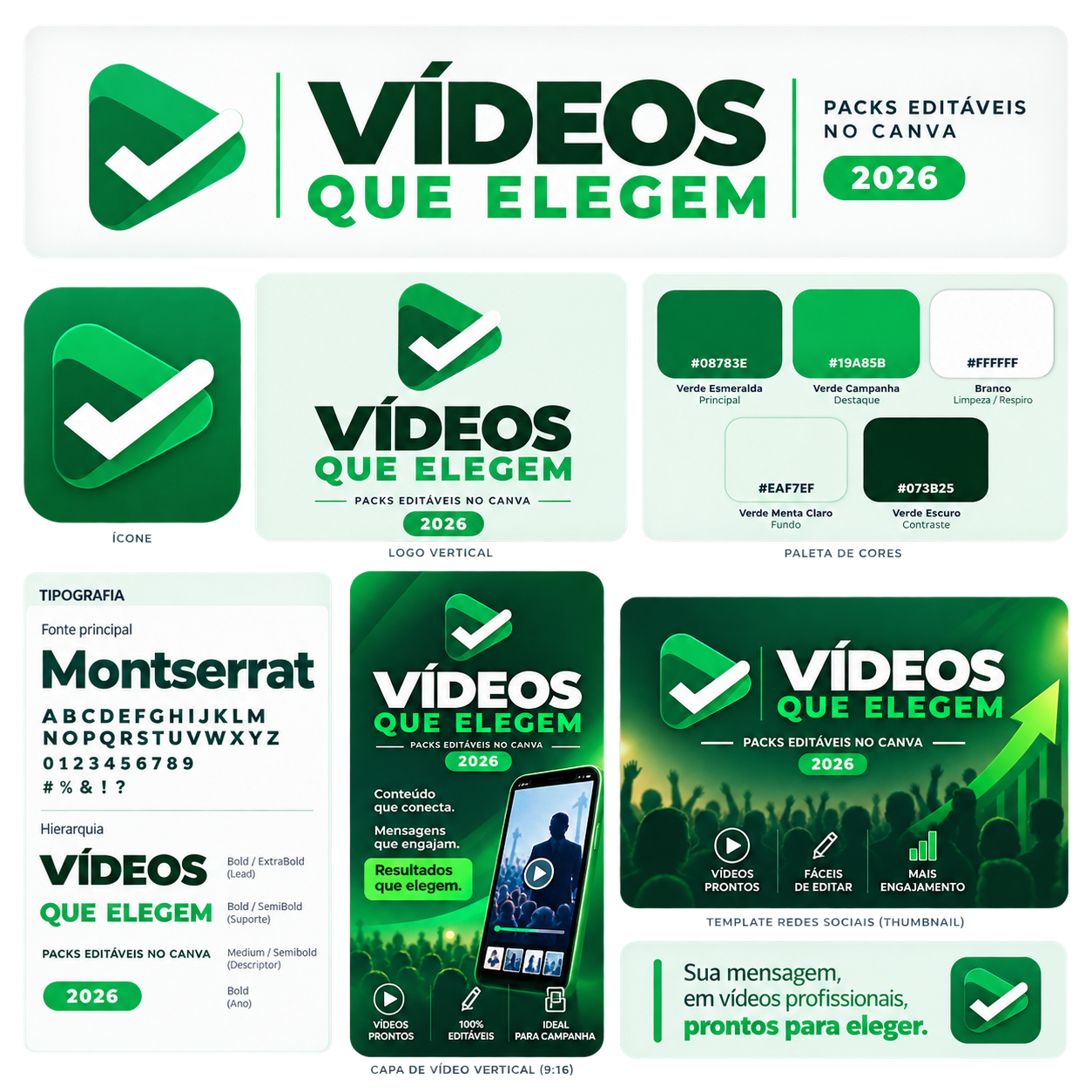 Vídeos que Elegem — Packs editáveis no Canva 2026